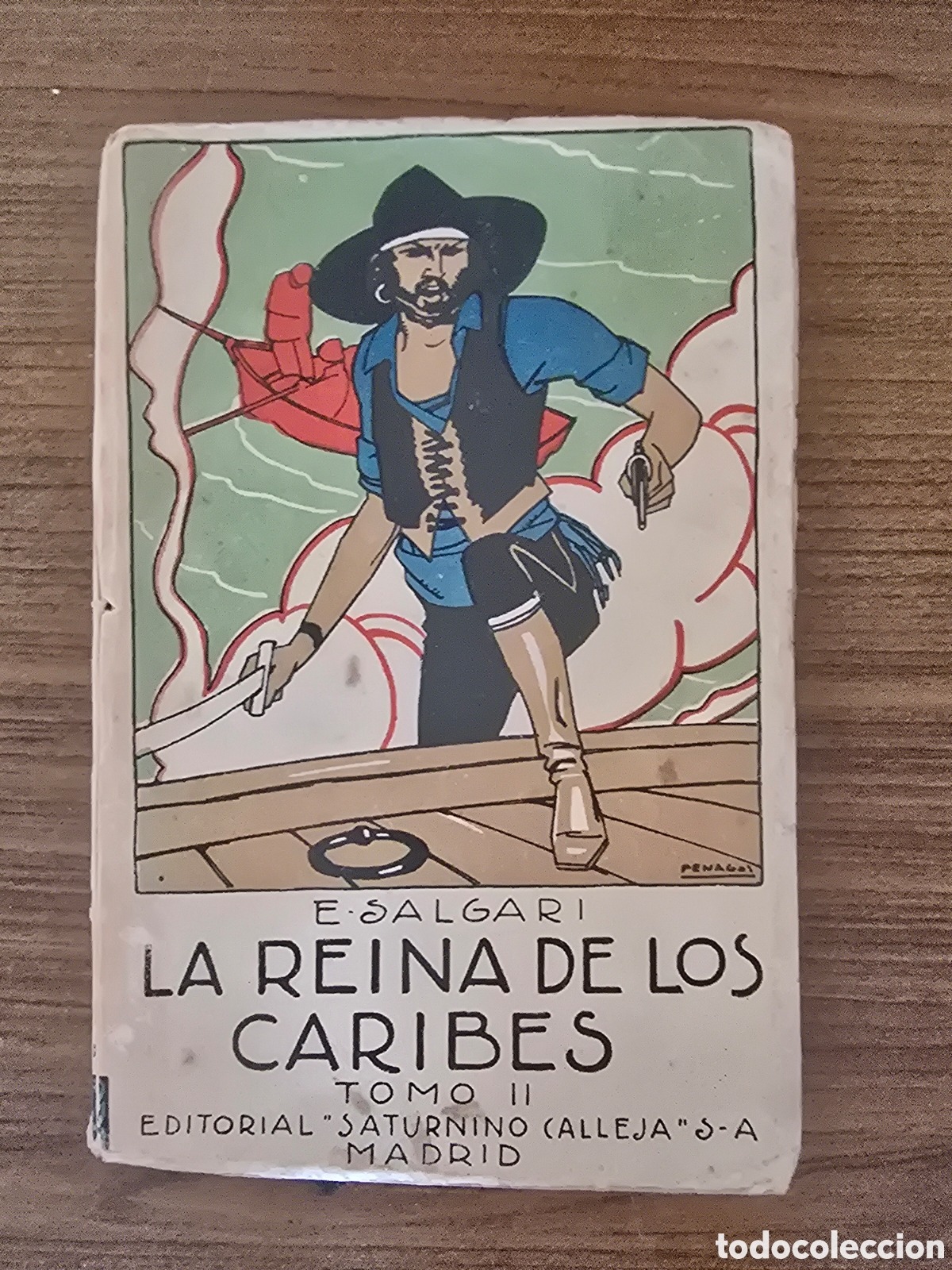 Libri antichi: LA REINA DE LOS CARIBES,TOMO II,EMILIO SALGARI,(SATURNINO CALLEJA)