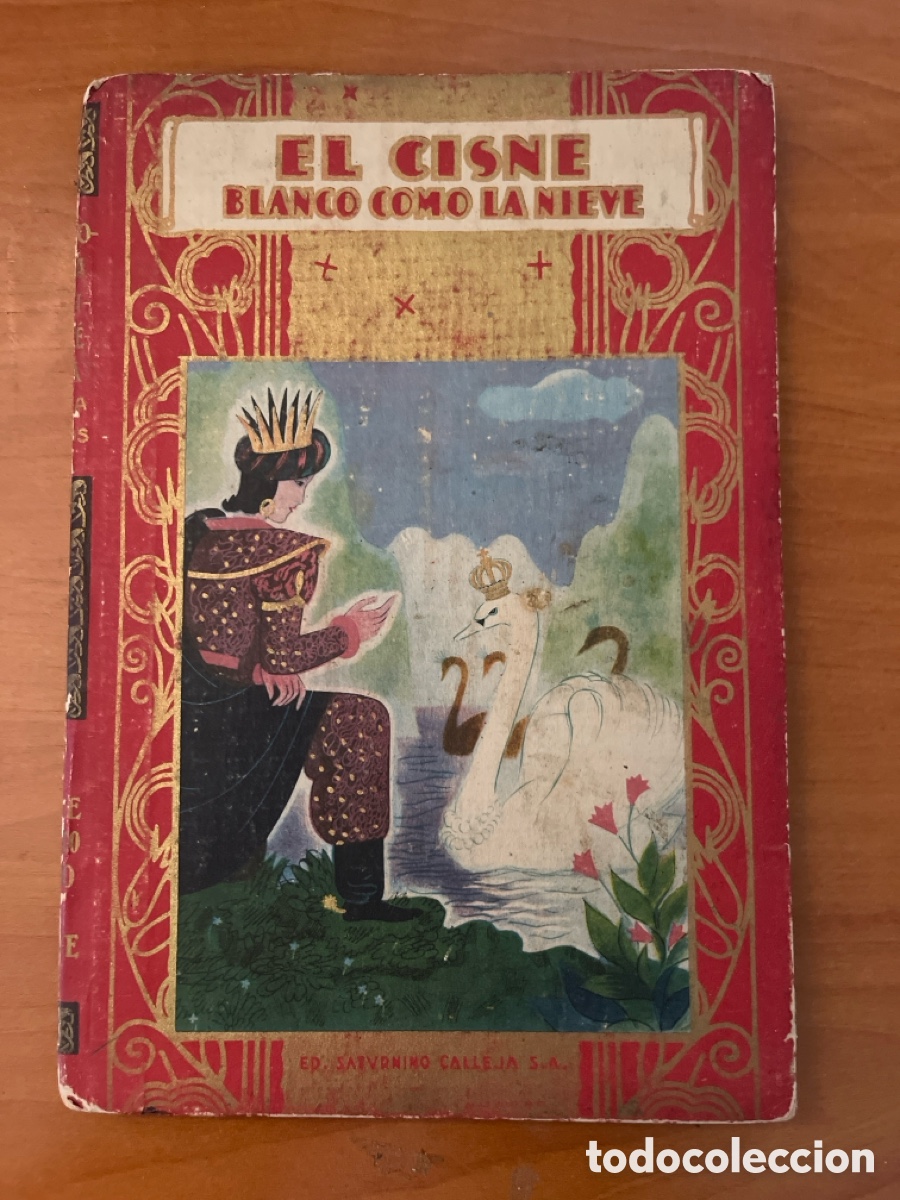 Libros antiguos: EL CISNE BLANCO COMO LA NIEVE, BIBLIOTECA ENCICLOP&Eacute;DICA XVI, (CALLEJA)