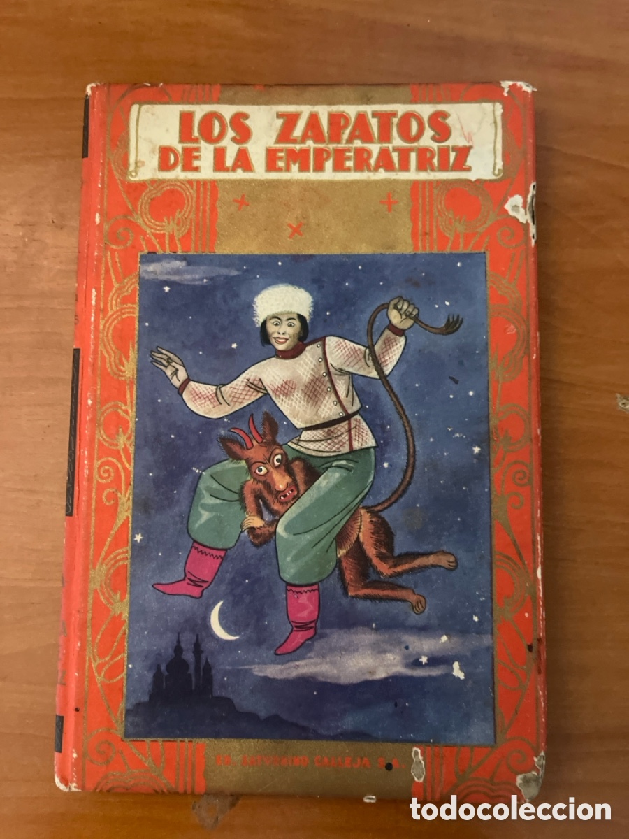 Libros antiguos: LOS ZAPATOS DE LA EMPERATRIZ, BIBLIOTECA ENCICLOP&Eacute;DICA XXIV, (CALLEJA)