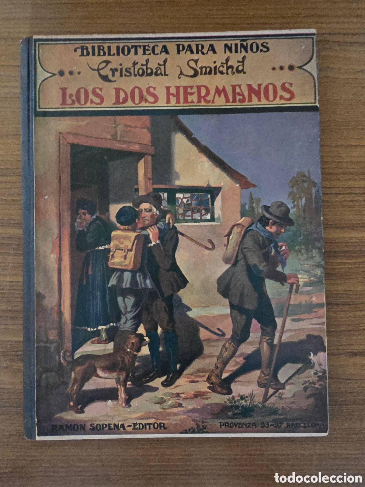 Libros antiguos: CRISTOBAL SMICHD,LOS DOS HERMANOS,RAMON SOPENA,A&Ntilde;O 1948(PREOVENZA)