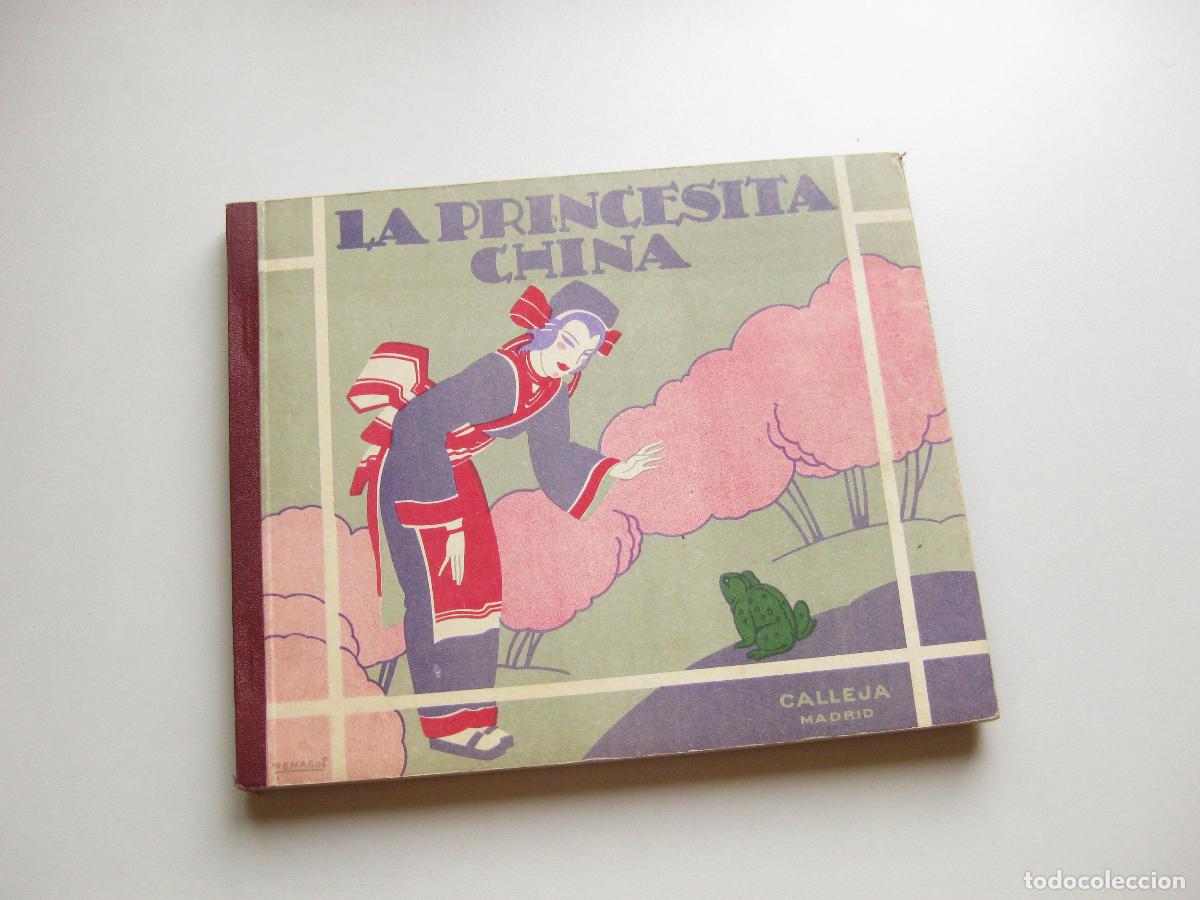 Libros antiguos: LA PRINCESITA CHINA. COLECCI&Oacute;N MIS CUENTOS FAVORITOS. EDITORIAL SATURNINO CALLEJA. 1935