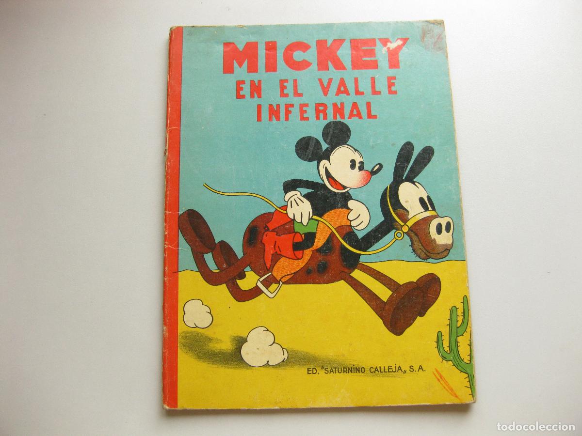 Libros antiguos: CUENTO DE MICKEY EN EL VALLE INFERNAL N&ordm; 4. 1933. EDITORIAL SATURNINO CALLEJA