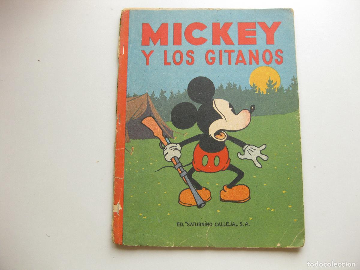 Libros antiguos: CUENTO DE MICKEY Y LOS GITANOS N&ordm; 10. EDITORIAL SATURNINO CALLEJA