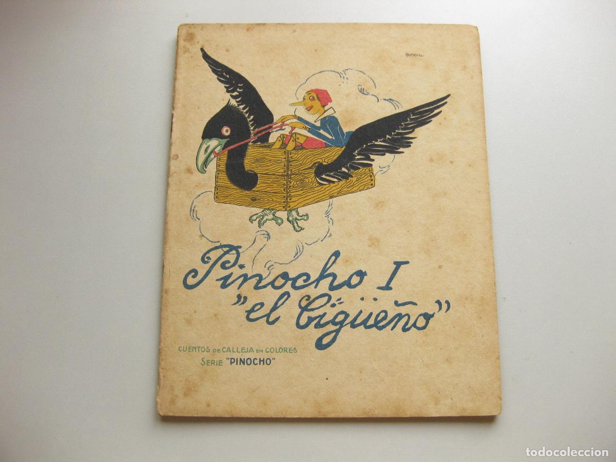 Libros antiguos: CUENTO N&ordm; 9 DE PINOCHO EN EL CIGUE&Ntilde;O. SERIE PINOCHO. EDITORIAL SATURNINO CALLEJA.