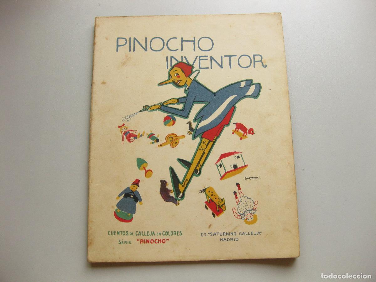 Libros antiguos: CUENTO N&ordm; 12 DE PINOCHO INVENTOR. SERIE PINOCHO. EDITORIAL SATURNINO CALLEJA.