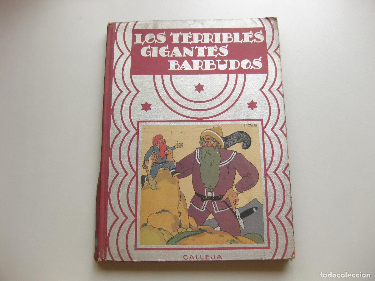 Libros antiguos: ANTIGUO CUENTO DE LOS TERRIBLES GIGANTES BARBUDOS. CUENTOS DE PLATA. EDITORIAL SATURNINO CALLEJA.