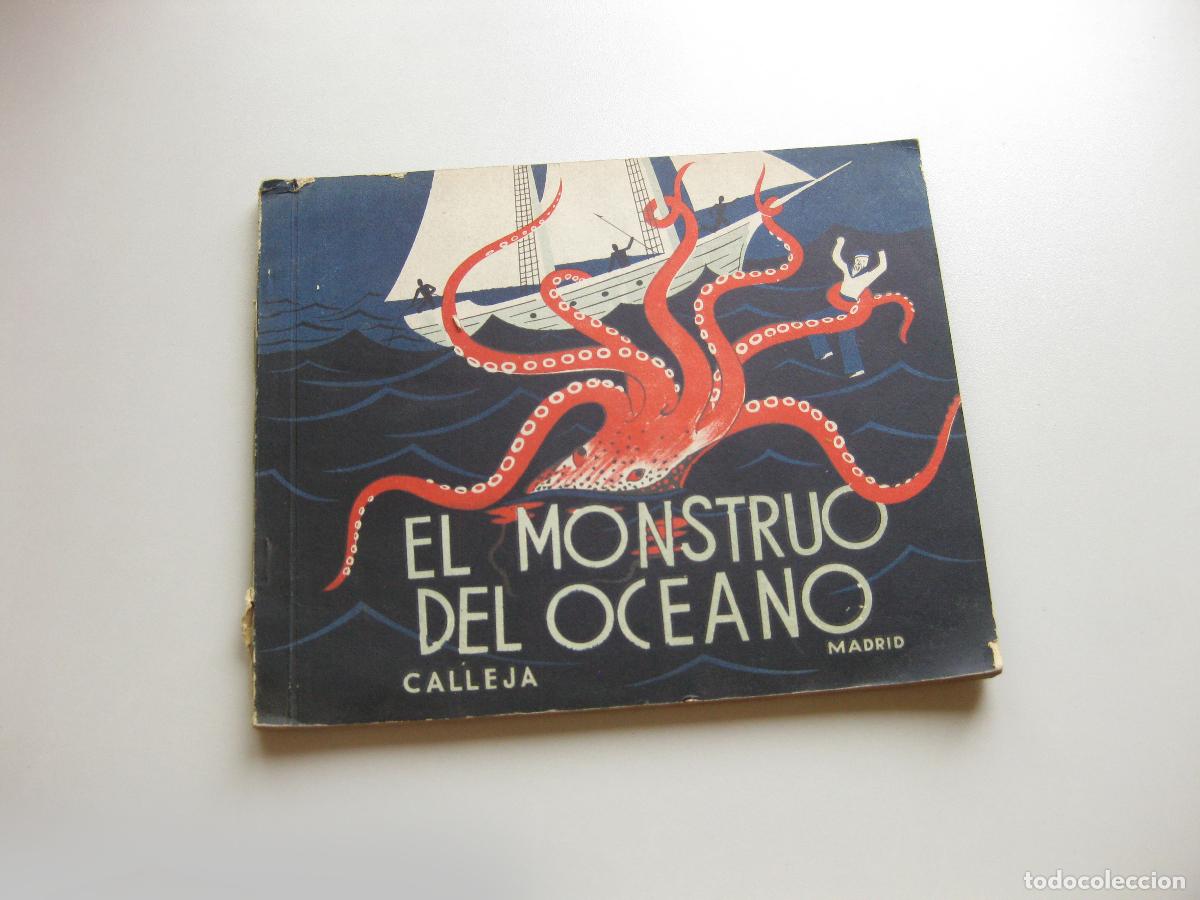 Libros antiguos: EL MONSTRUO DEL OCEANO. TOMO 8. COLECCI&Oacute;N MIS CUENTOS FAVORITOS. EDITORIAL CALLEJA.