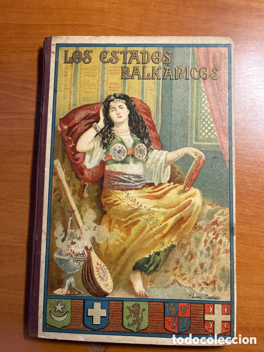 Libros antiguos: LOS ESTADOS BALKANICOS, EUROPA MODERNA, (ANTONIO J BASTINOS)