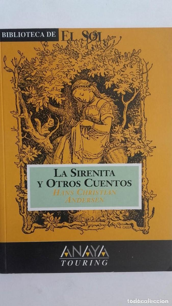 Libros antiguos: La sirenita y otros cuentos. Hans Christian Andersen