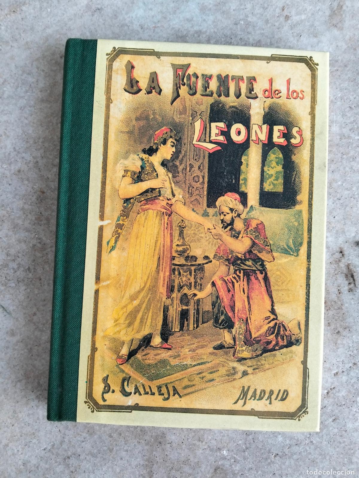 Libros antiguos: La fuente de los leones M&aacute;s Vale Ignorarlo cuentos para ni&ntilde;os Gos 1898 Saturnino Calleja facsimil