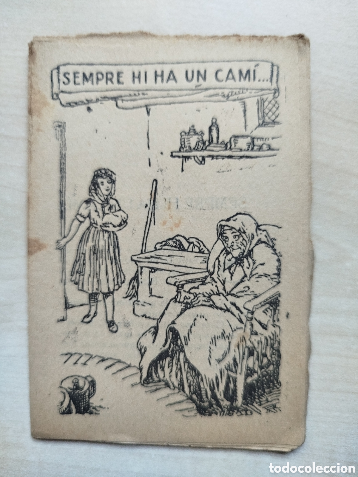 Libros antiguos: Sempre hi ha un cam&iacute;, Colecci&oacute; en Patufet, n&uacute;m. 431