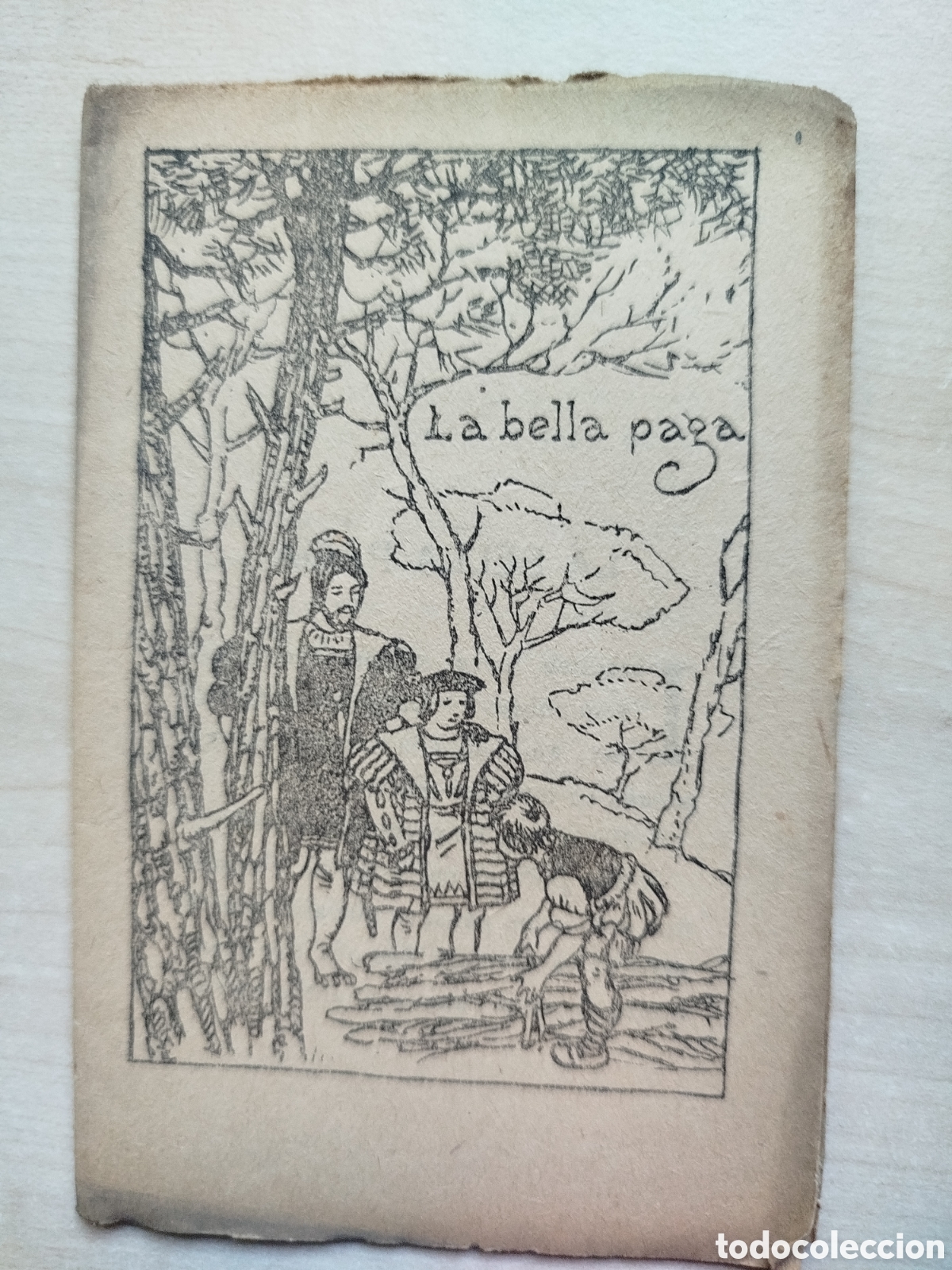 Libros antiguos: La bella paga, Colecci&oacute; en Patufet, n&uacute;m. 435