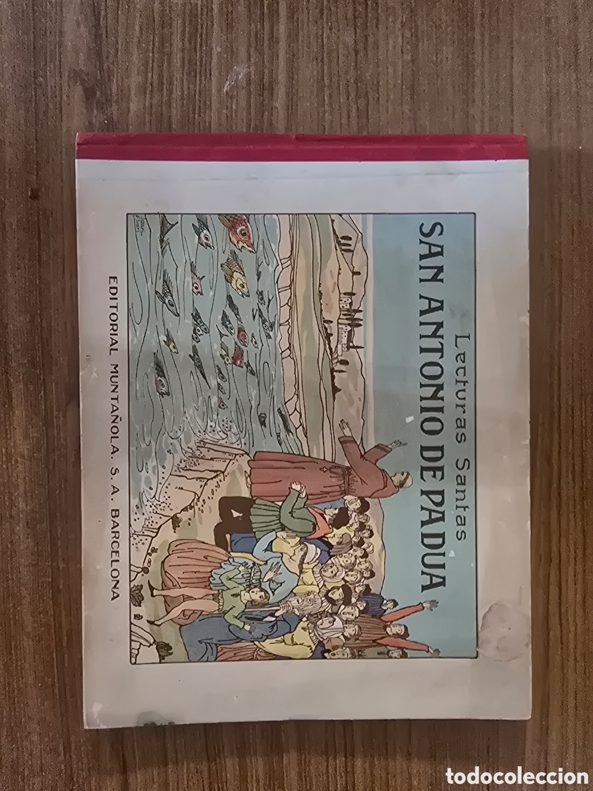 Libros antiguos: LECTURAS SANTAS SAN ANTONIO DE PADUA,A&Ntilde;O 1921,(EDITORIAL MUNTA&Ntilde;OLA)