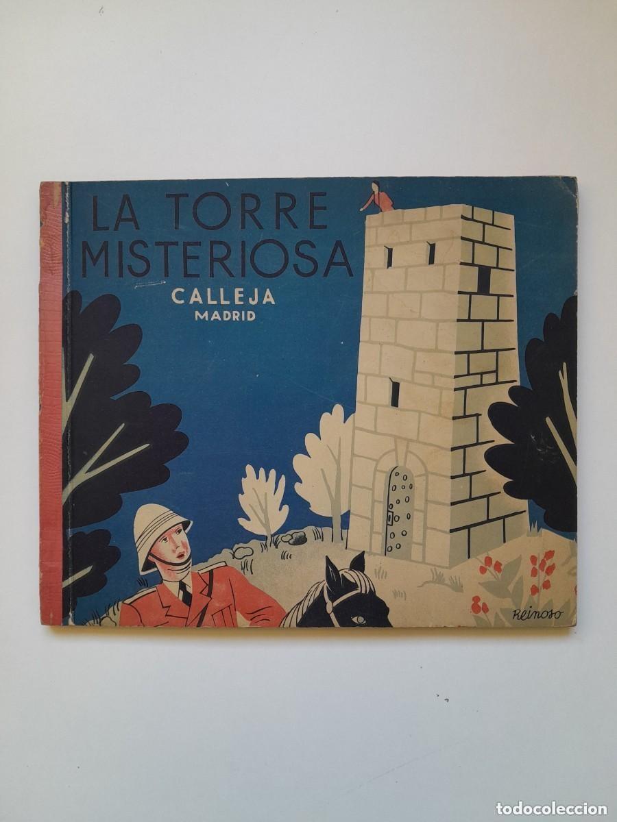 Libros antiguos: LA TORRE MISTERIOSA Y OTRAS NARRACIONES (SATURNINO CALLEJA, 1935)