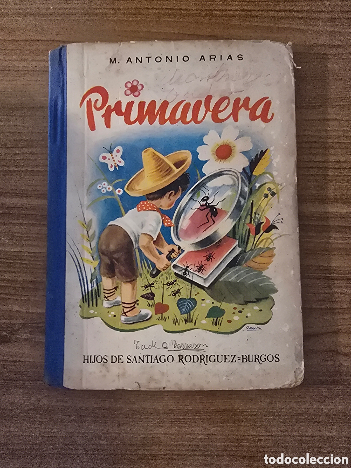 Libros antiguos: PRIMAVERA,M.ANTONIO ARIAS,(HIJOS DE SANTIAGO RODRIGUEZ)