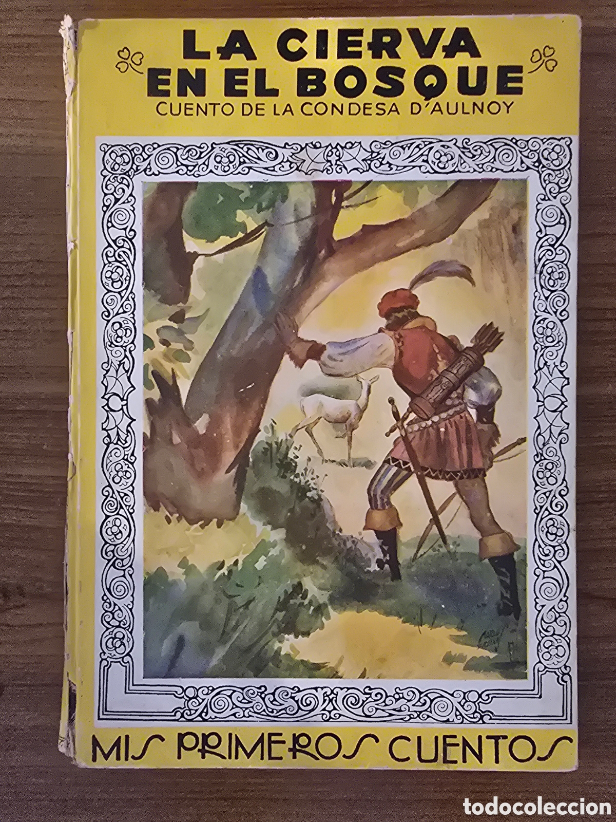Libros antiguos: LA CIERVA EN EL BOSQUE,MIS PRIMEROS CUENTOS,NUMERO 49,(EDITORIAL MOLINO)