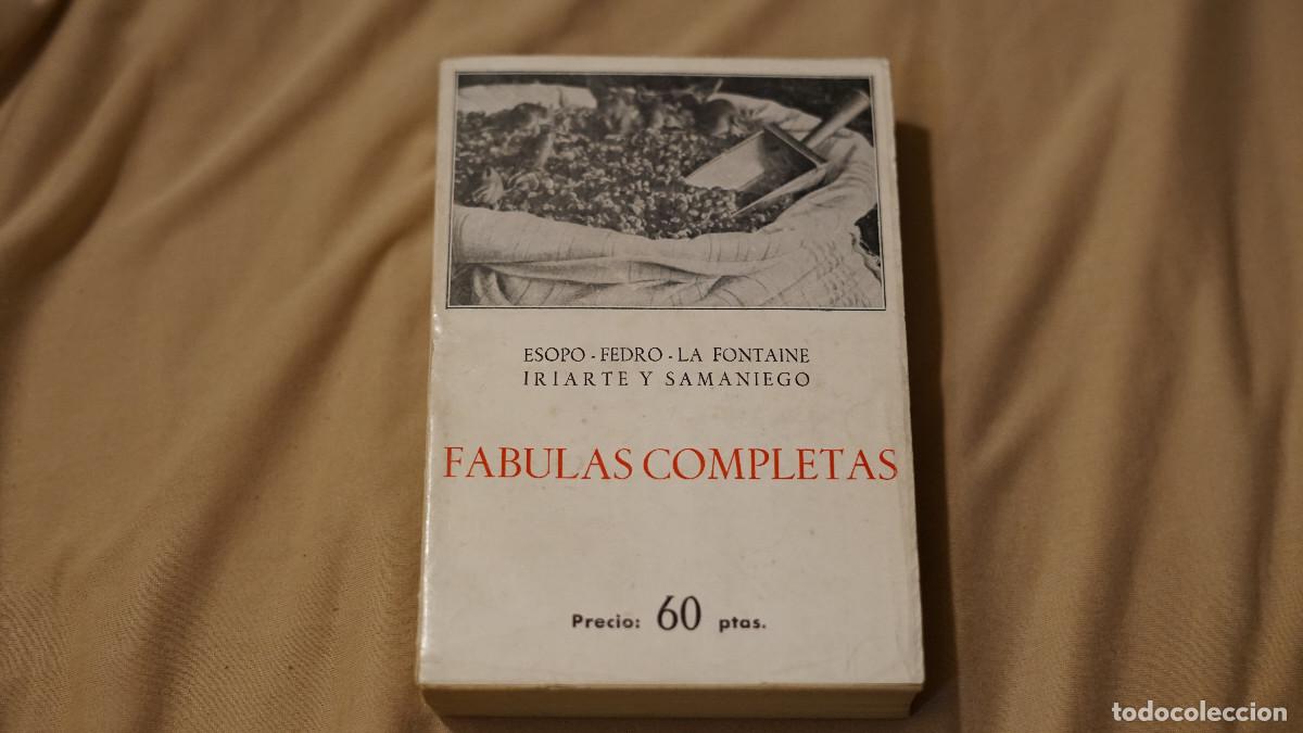 Libros antiguos: Esopo Fedro Lafontaine Iriarte Samaniego - F&aacute;bulas completas