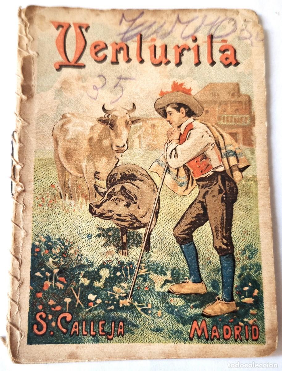 Libros antiguos: CUENTO CALLEJA ANTIGUO - VENTURITA - RECREO INFANTIL -CUENTOS MORALES PARA NI&Ntilde;OS