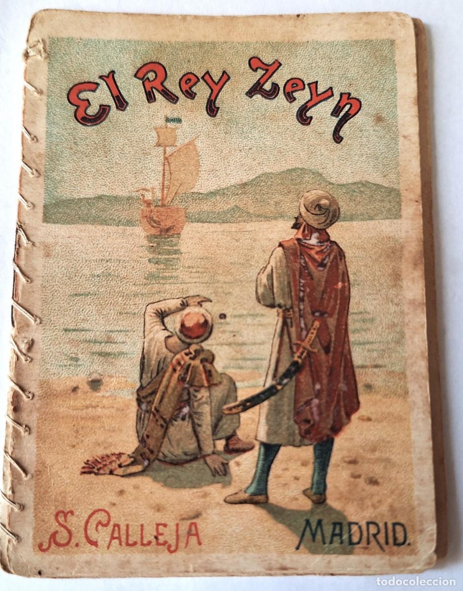 Libros antiguos: CUENTO CALLEJA ANTIGUO - EL REY ZEIN - RECREO INFANTIL -CUENTOS MORALES PARA NI&Ntilde;OS