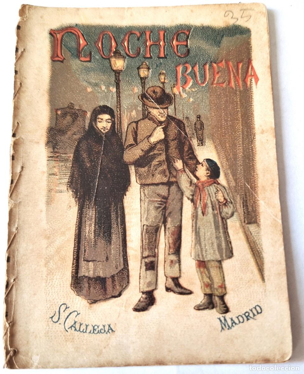 Libros antiguos: CUENTO CALLEJA ANTIGUO - NOCHEBUENA - RECREO INFANTIL -CUENTOS MORALES PARA NI&Ntilde;OS