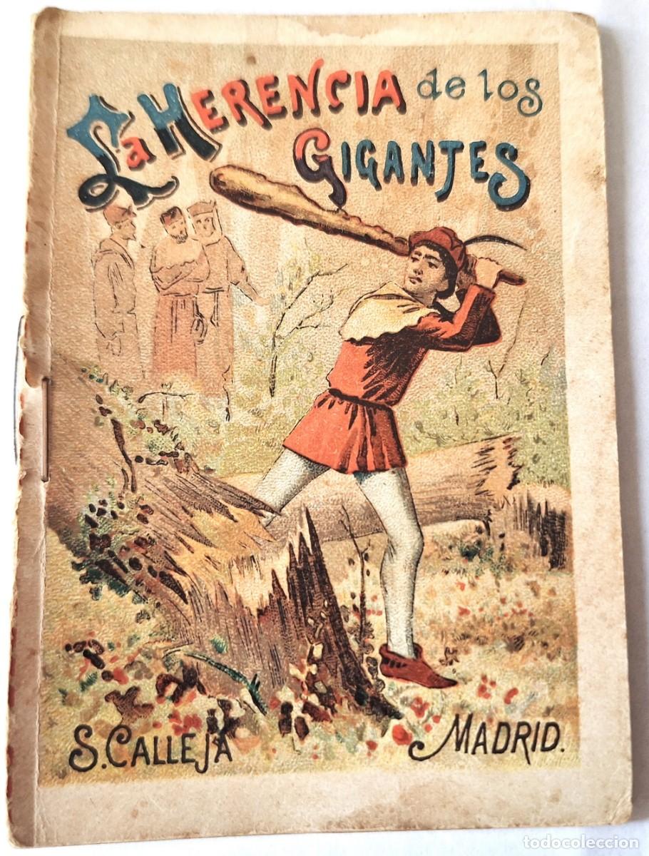 Libros antiguos: CUENTO CALLEJA ANTIGUO - LA HERENCIA DE LOS GIGANTES - RECREO INFANTIL -CUENTOS MORALES PARA NI&Ntilde;OS