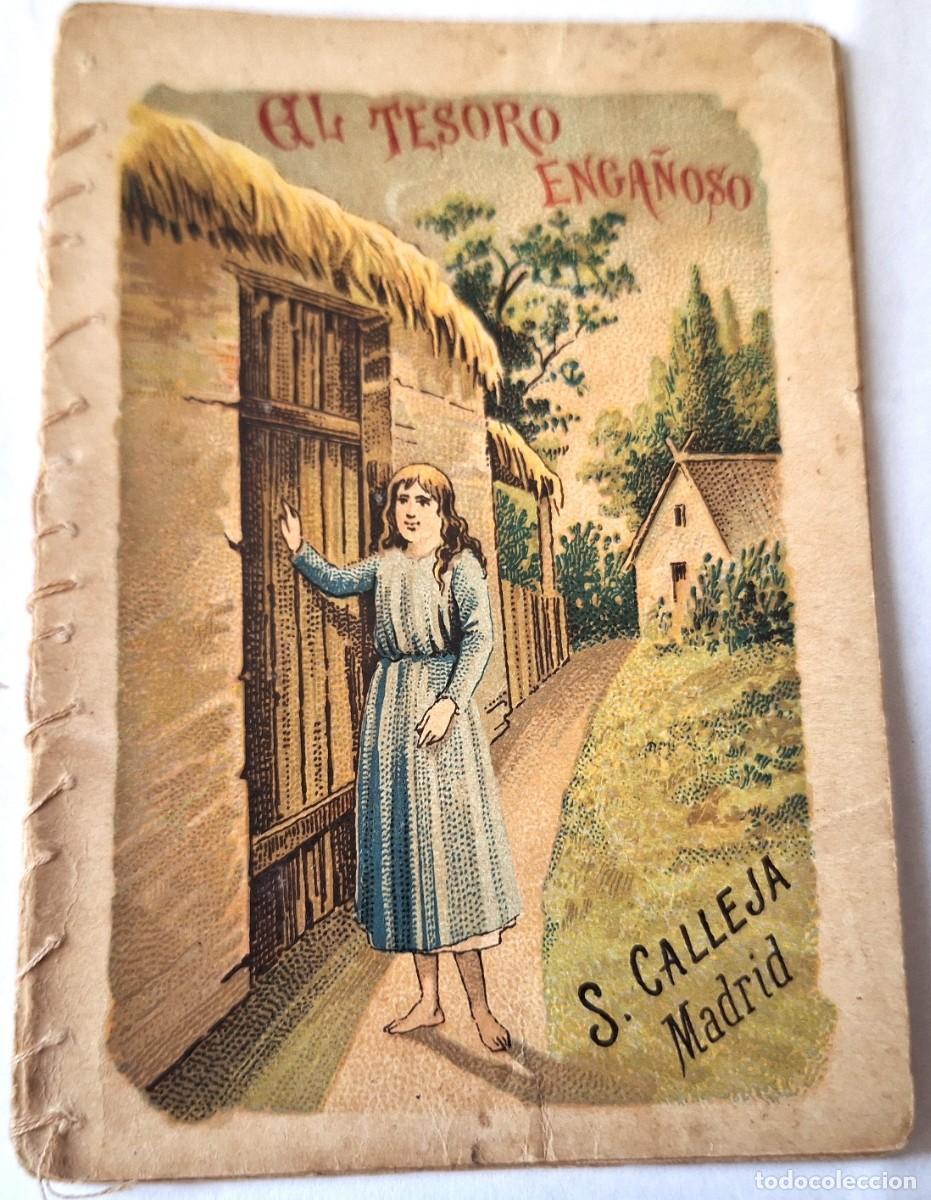 Libros antiguos: CUENTO CALLEJA ANTIGUO - EL TESORO ENGA&Ntilde;OSO - RECREO INFANTIL -CUENTOS MORALES PARA NI&Ntilde;OS