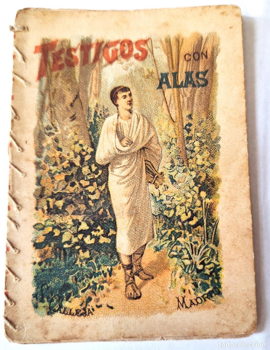 Libros antiguos: CUENTO CALLEJA ANTIGUO - TESTIGOS CON ALAS - RECREO INFANTIL -CUENTOS MORALES PARA NI&Ntilde;OS