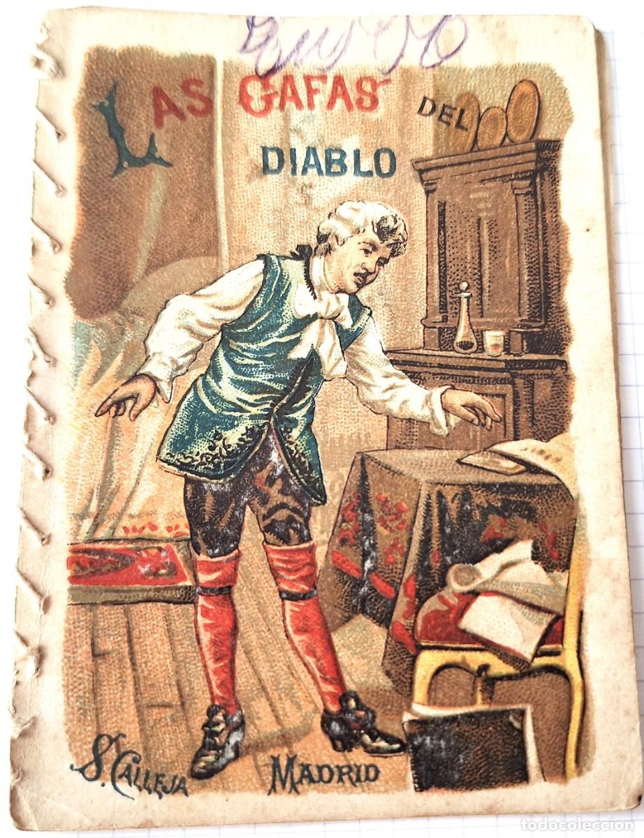 Libros antiguos: CUENTO CALLEJA ANTIGUO - LAS GAFAS DEL DIABRO - RECREO INFANTIL - CUENTOS MORALES PARA NI&Ntilde;OS