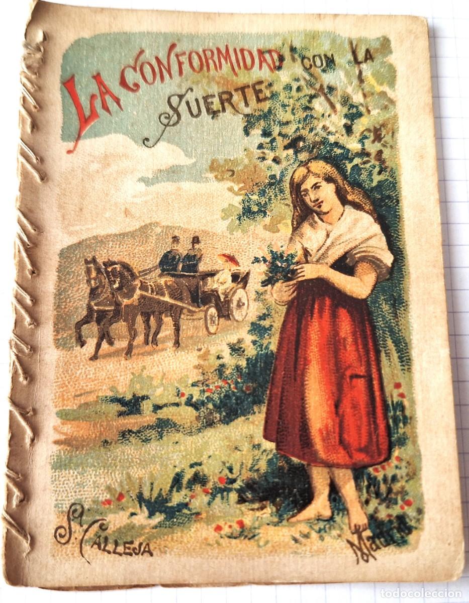 Libros antiguos: CUENTO CALLEJA ANTIGUO - LA CONFORMIDAD CON LA SUERTE - RECREO INFANTIL - CUENTOS MORALES PARA NI&Ntilde;OS