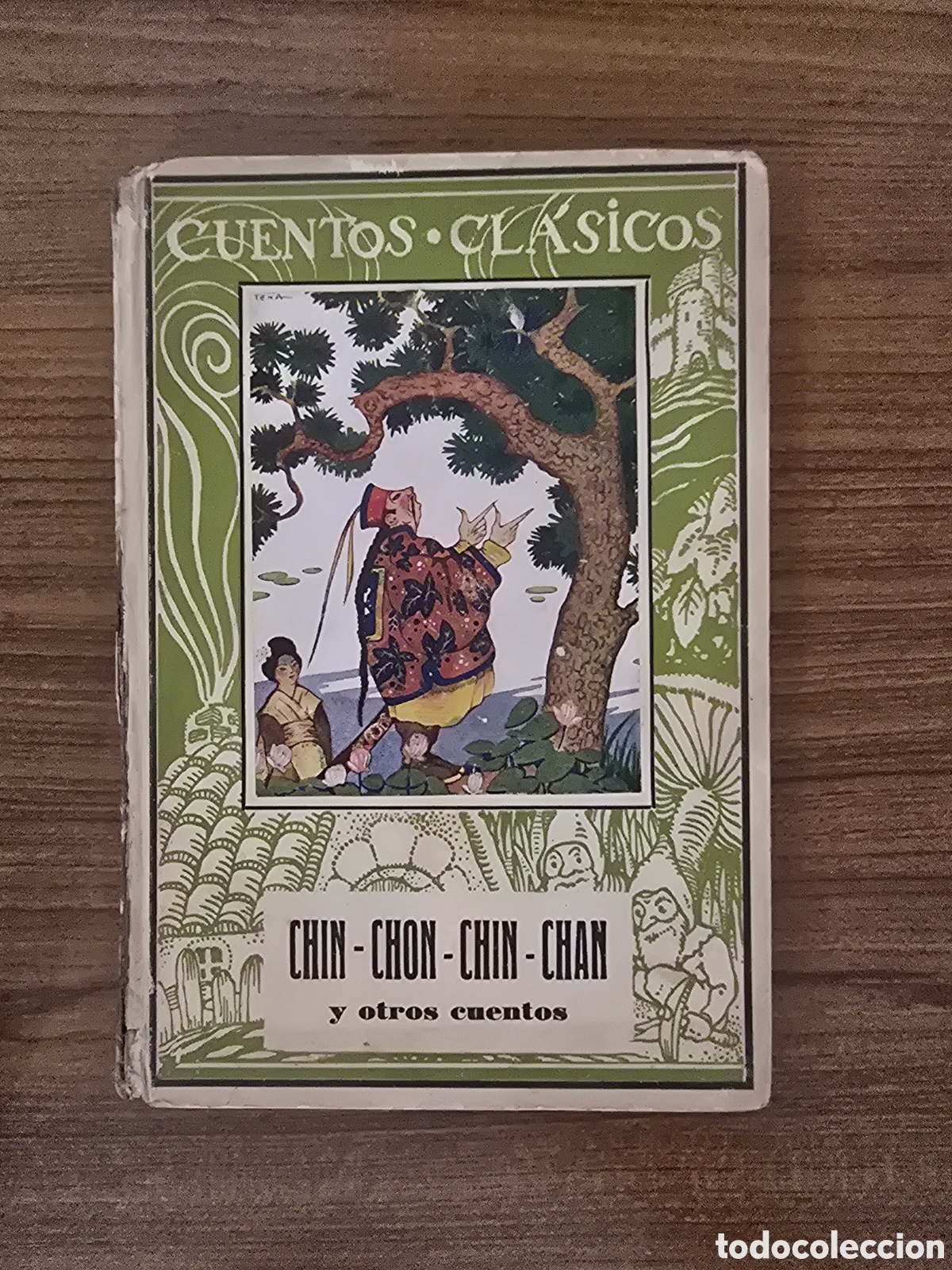 Libros antiguos: CUENTOS CLASICOS,CHIN-CHIN-CHIN-CHAN Y TIN EL INTREPIDO,SERIE 1&deg;,NUMERO 13,A&Ntilde;O 1931,(JUVENTUD)