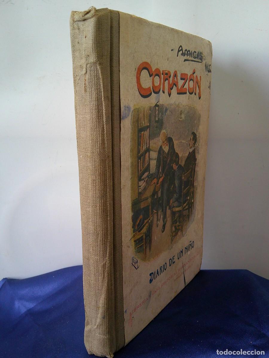 Libros antiguos: &iexcl;&iexcl; CORAZON. Por Edmundo D'AMICIS. (A&ntilde;o-1887). DIARIO DE UN &Ntilde;I&Ntilde;O. Un CLASICO. !! C-32
