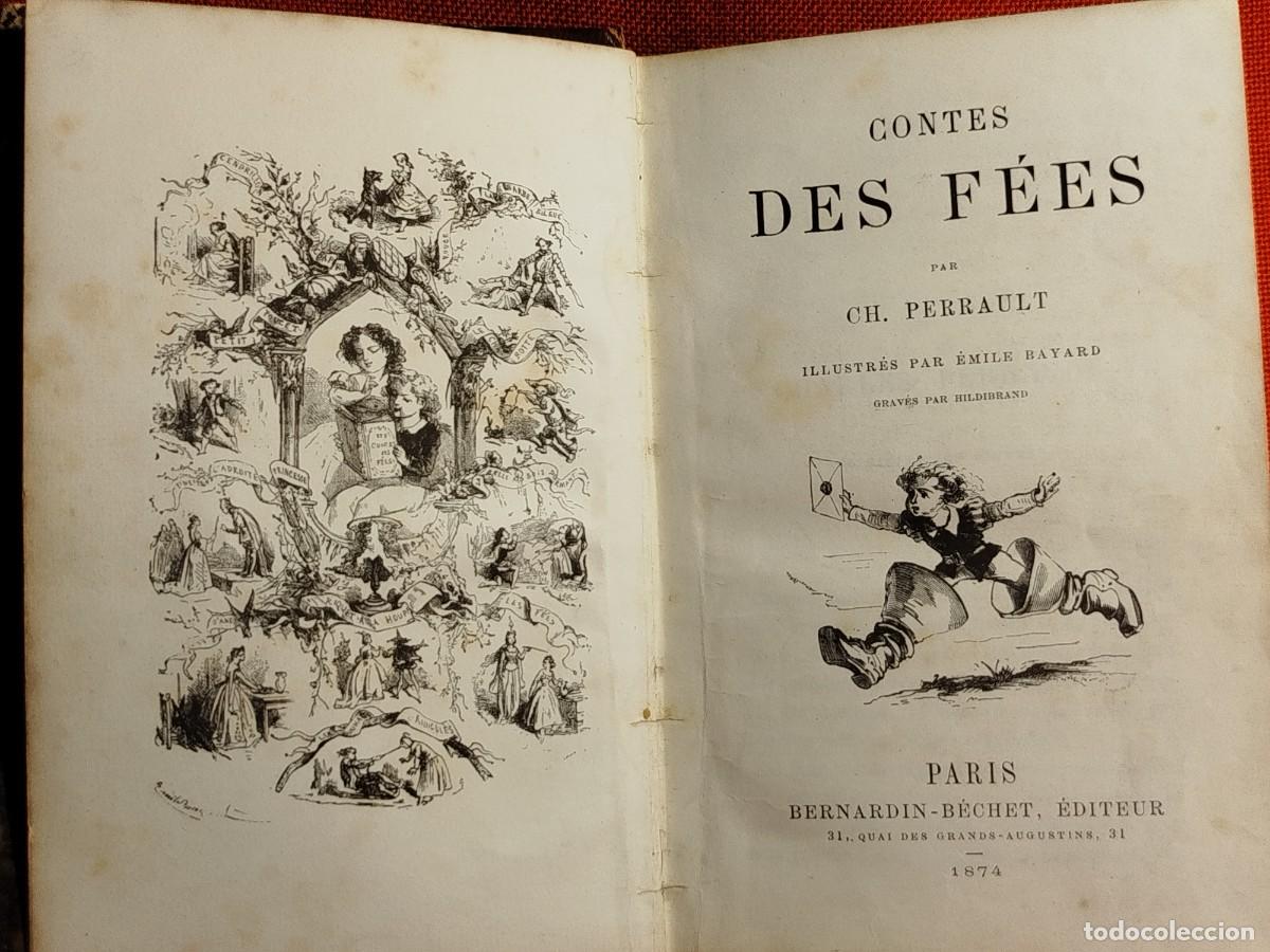 Libros antiguos: 1874. Contes des F&eacute;es (Cuentos de Hadas). Perrault. Ilustrado.