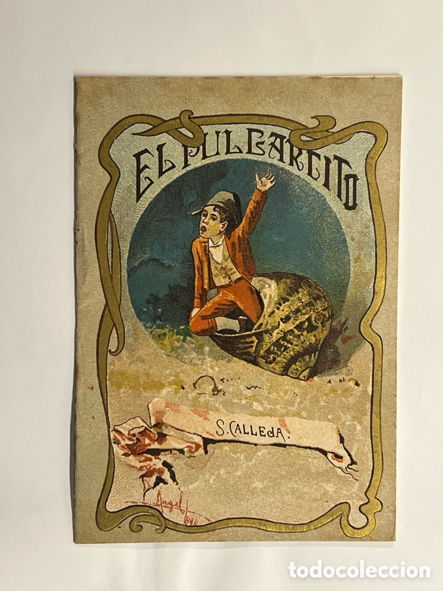 Libros antiguos: EL PULGARCITO. Cuentos fant&aacute;sticos y Leyendas morales. Serie IV, Tomo 77, S. CALLEJA