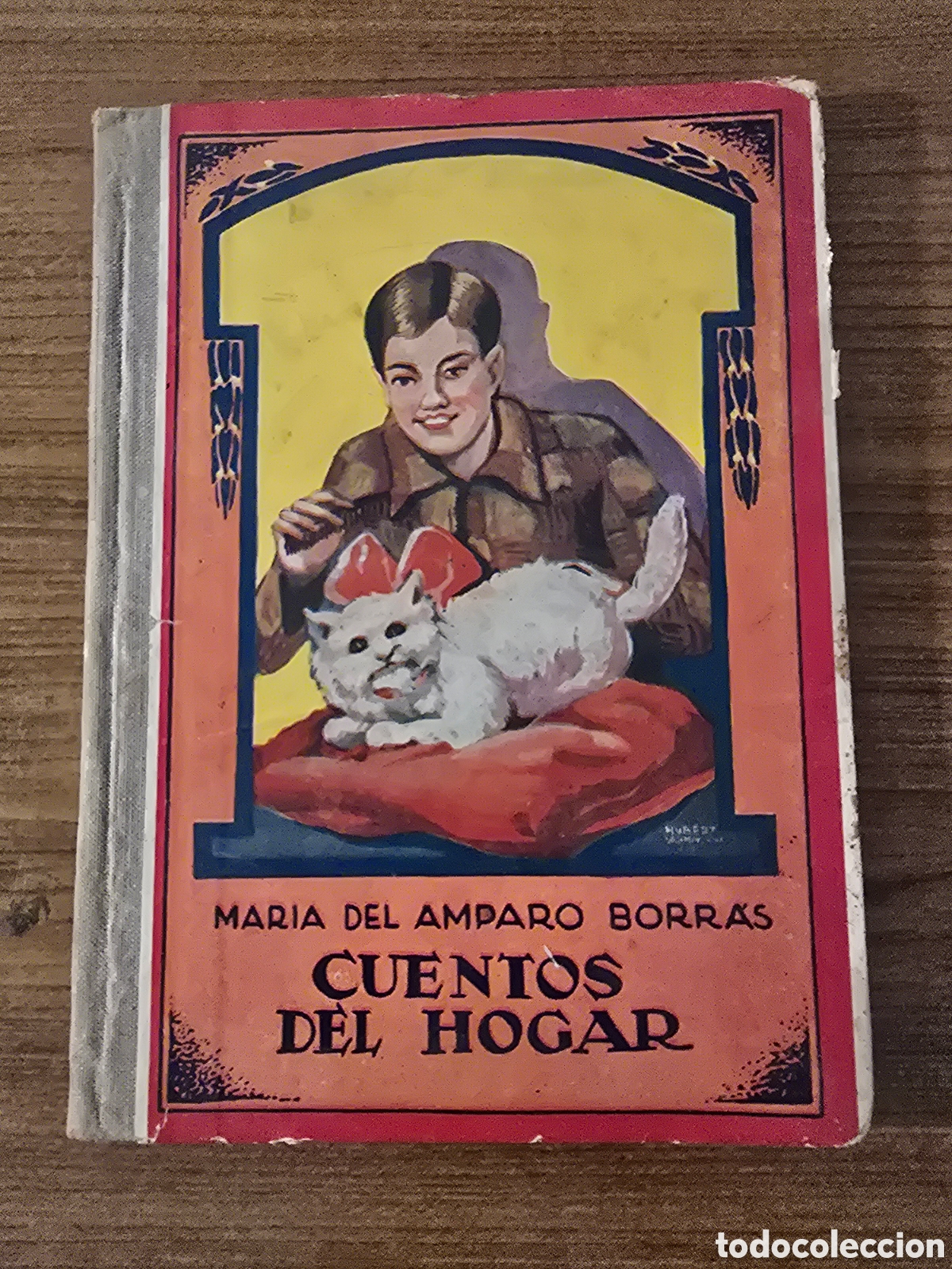 Libros antiguos: CUENTOS DEL HOGAR,MARIA DEL AMPARO BORRAS,A&Ntilde;O 1931,(DALMAU CARLES PLA)