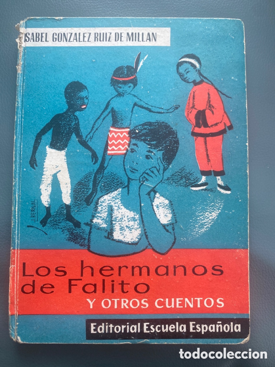 Libros antiguos: ANTIGUO LIBRO LOS HERMANOS DE FALITO Y OTROS CUENTOS