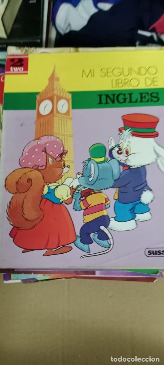 Libros antiguos: MI SEGUNDO LIBRO DE INGLES LIBRO M-FON