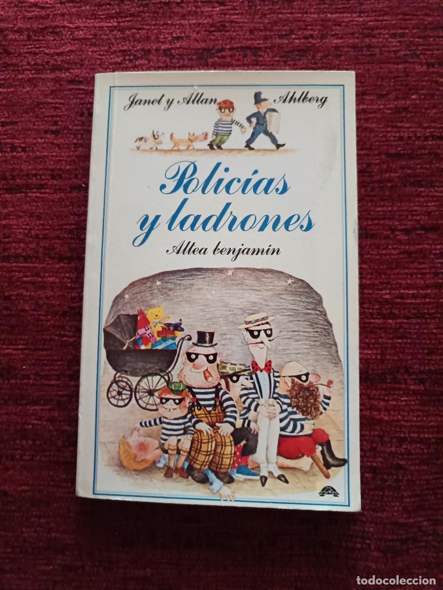 Livros antigos: Coleccionismo. Polic&iacute;as y ladrones. Janet y Allan Ahlberg. Altea Benjamin a&ntilde;os 80