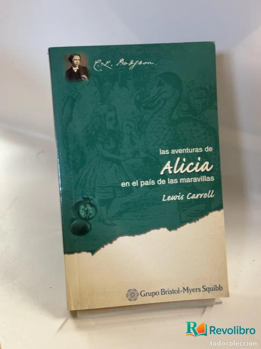Libros antiguos: las aventuras de Alicia en el pa&iacute;s de las maravillas - Lewis Carroll