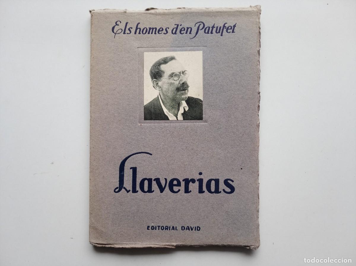 Libros antiguos: ELS HOMES D &acute;EN PATUFET. LLAVERIAS. 1915. MOLT IL.LUSTRAT.