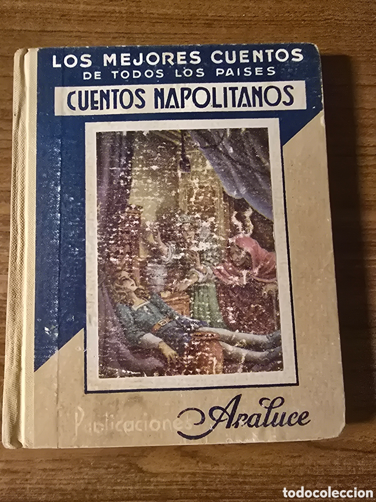 Libri antichi: LOS MEJORES CUENTOS DE TODOS LOS PAISES,CUENTOS NAPOLITANOS,(PUBLICACIONES ARALUCE)