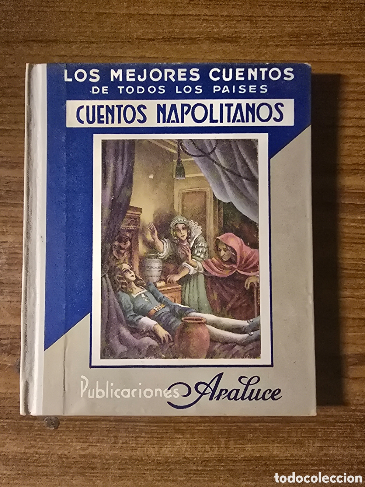 Libri antichi: LOS MEJORES CUENTOS DE TODOS LOS PAISES,CUENTOS NAPOLITANOS,(PUBLICACIONES ARALUCE)