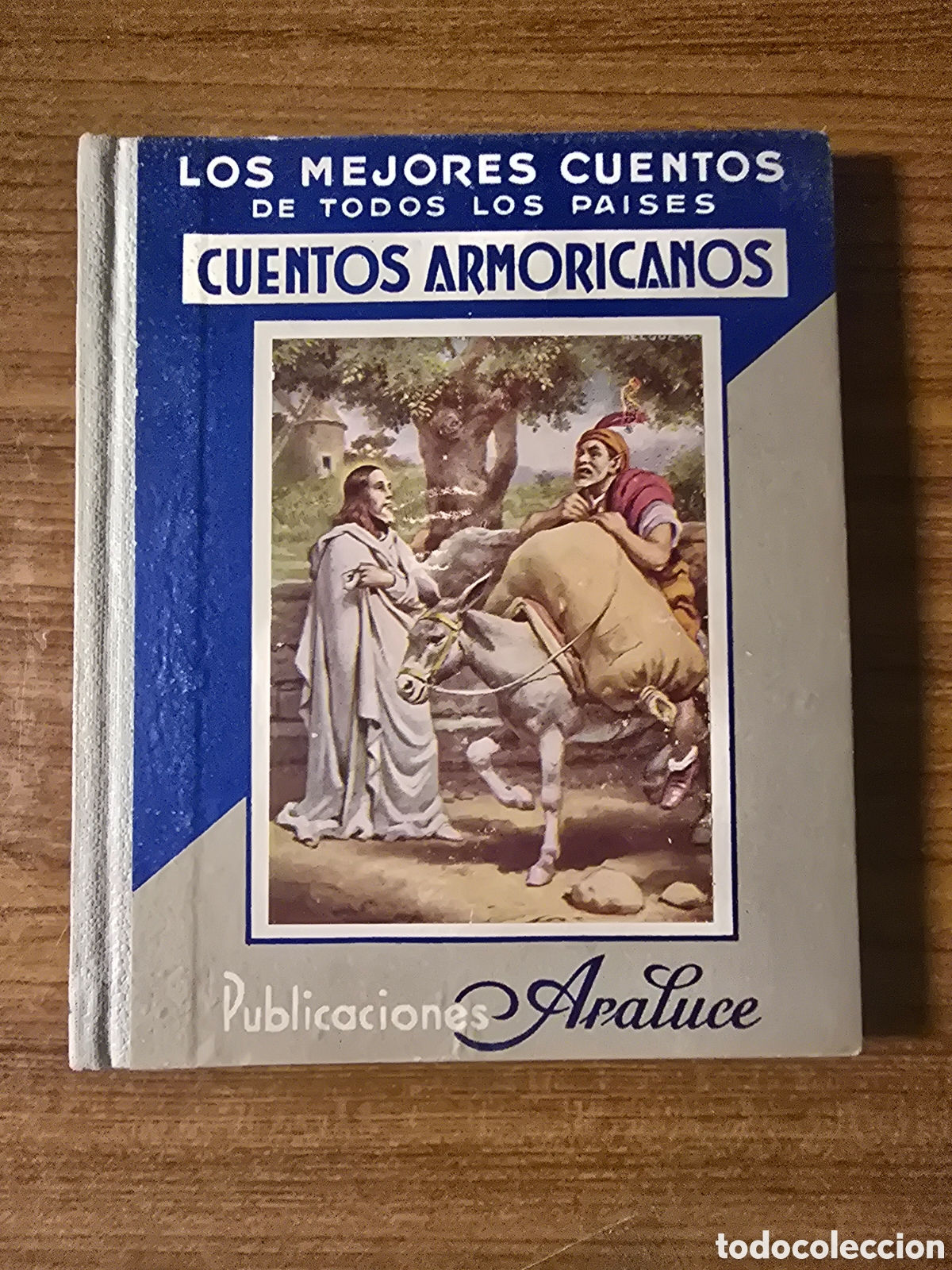 Libri antichi: LOS MEJORES CUENTOS DE TODOS LOS PAISES,CUENTOS ARMORICANOS,(PUBLICACIONES ARALUCE)