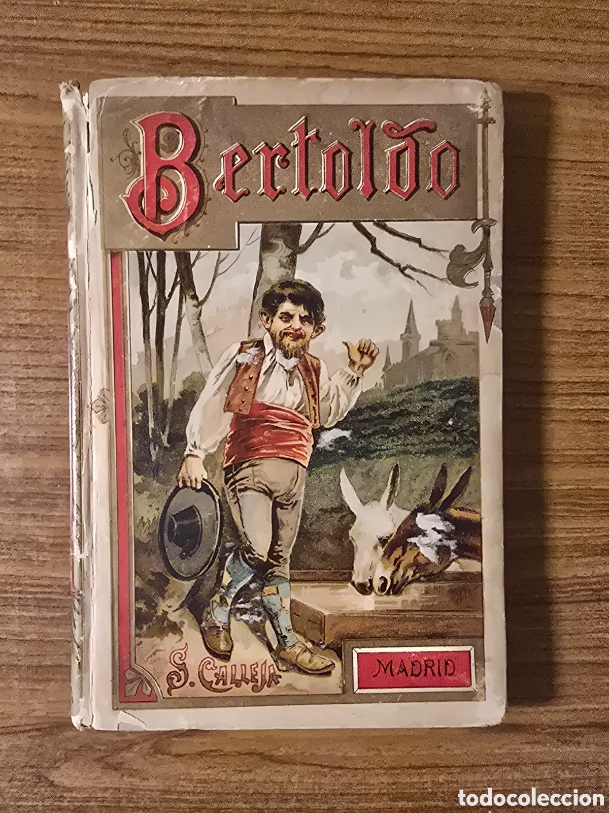 Libros antiguos: BERTOLDO BERTOLDINO Y CACASENO,(SATURNINO CALLEJA)