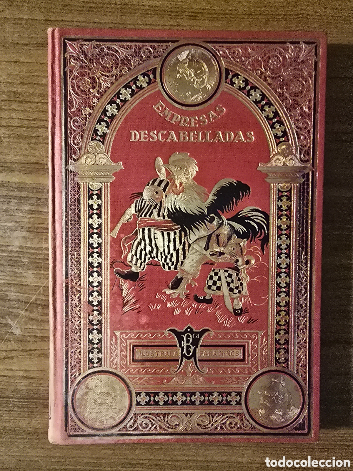 Libros antiguos: EMPRESAS DESCABELLADAS,(SATURNINO CALLEJA)