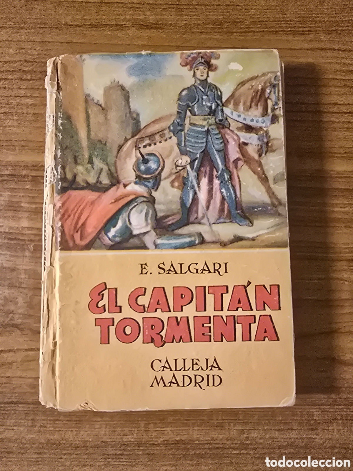 Libros antiguos: EL CAPITAN TORMENTA,EMILIO SALGARI,(CALLEJA)