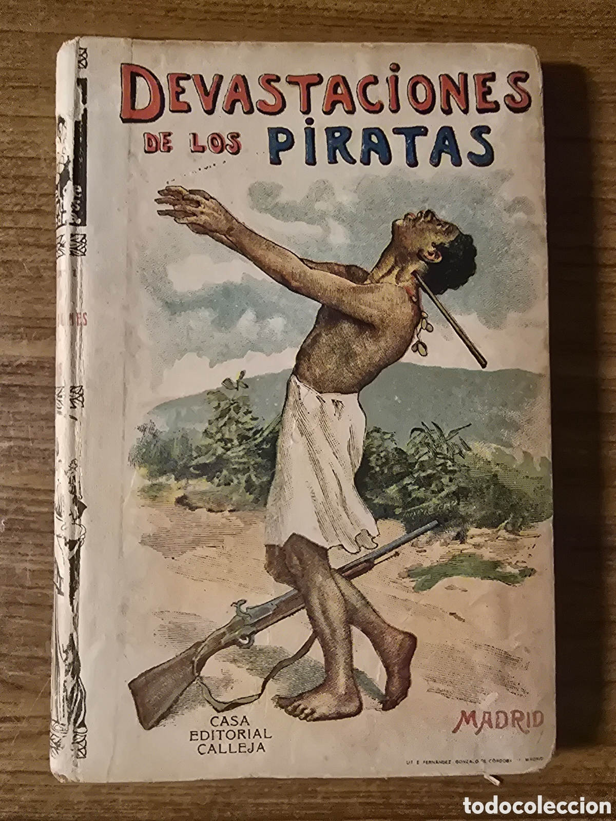Libros antiguos: DEVASTACIONES DE LOS PIRATAS,(CALLEJA)