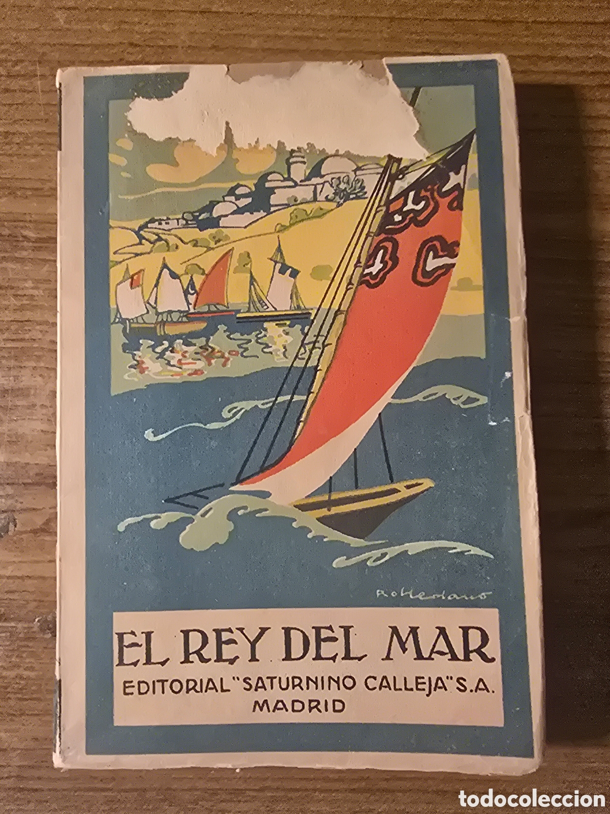Libros antiguos: EL REY DEL MAR,EMILIO SALGARI,(SATURNINO CALLEJA)