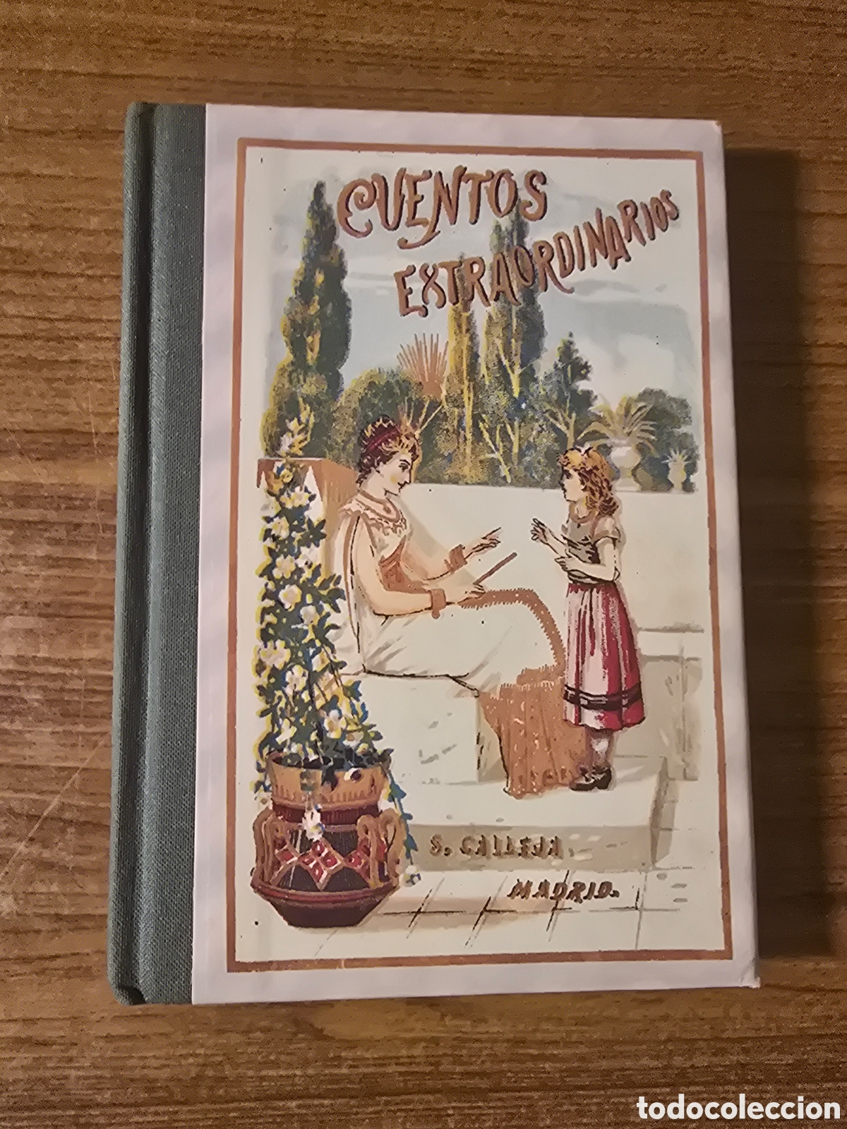 Libros antiguos: CUENTOS EXTRAORDINARIOS,(SATURNINO CALLEJA)