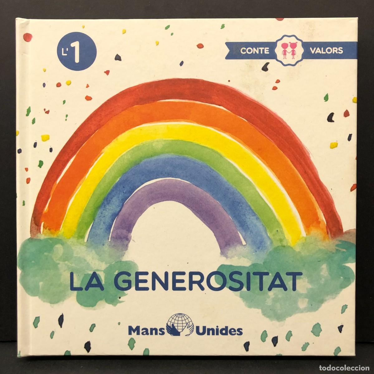 Livres anciens: LA GENEROSITAT - MANS UNIDES - CONTE VALORS - L'1 - MIRIAM PARDO, ANDREA CHIQUERO - 2020 / 4446