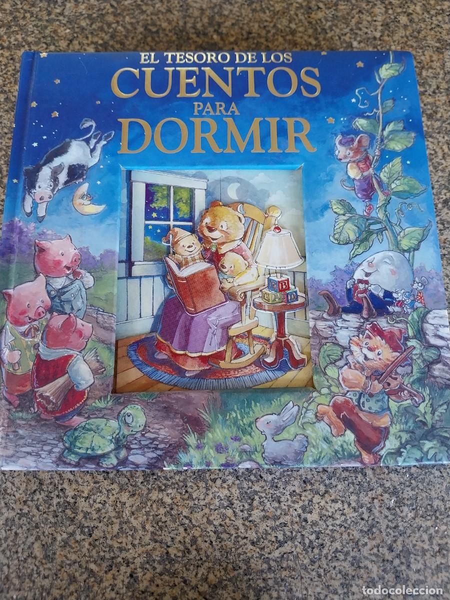 Libros antiguos: EL TESORO DE LOS CUENTOS PARA DORMIR -- 2006 --
